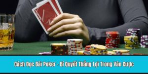 cách đọc bài poker